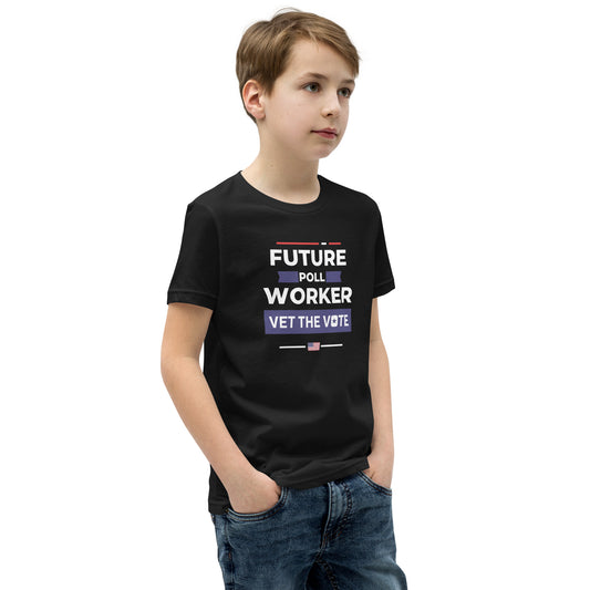 Vet the Vote Future Poll Worker Youth Short Sleeve T-Shirt